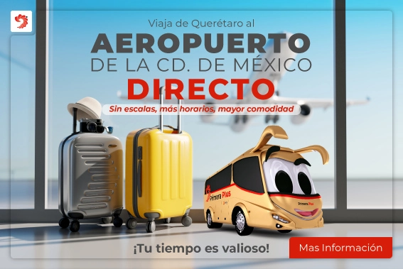 Viaja de Queretaro a Cd. de Mexico
